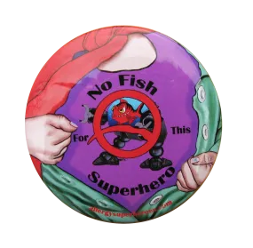 Fish Allergy Superhero Girl Button