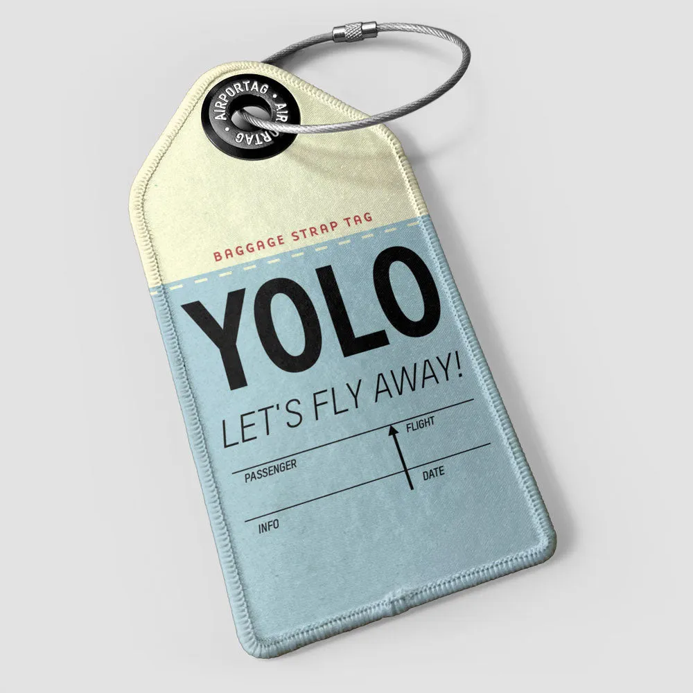 YOLO Funny Abbreviation - Luggage Tag